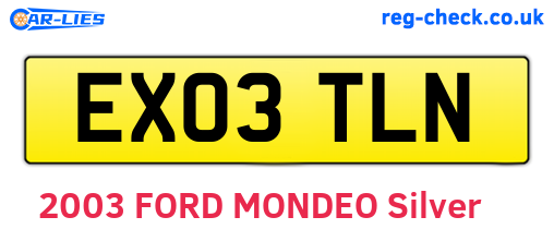 EX03TLN are the vehicle registration plates.
