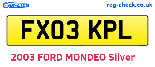 FX03KPL are the vehicle registration plates.