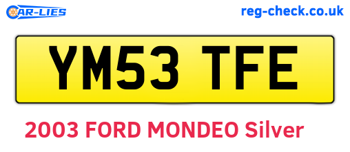 YM53TFE are the vehicle registration plates.