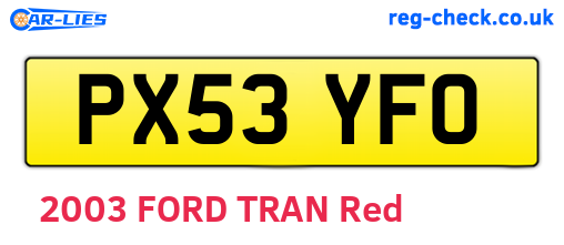 PX53YFO are the vehicle registration plates.