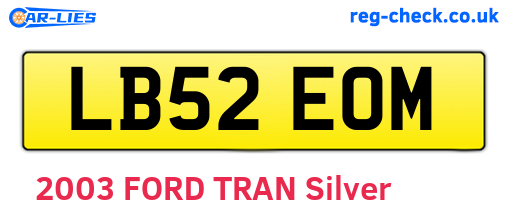LB52EOM are the vehicle registration plates.