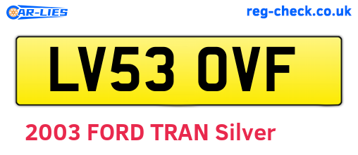 LV53OVF are the vehicle registration plates.