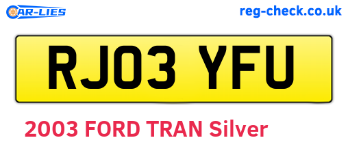 RJ03YFU are the vehicle registration plates.