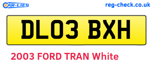 DL03BXH are the vehicle registration plates.