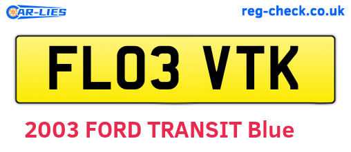 FL03VTK are the vehicle registration plates.