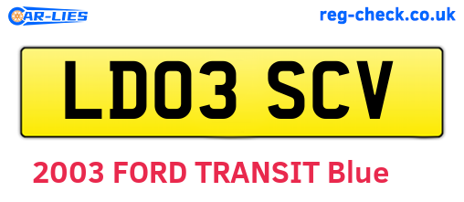 LD03SCV are the vehicle registration plates.