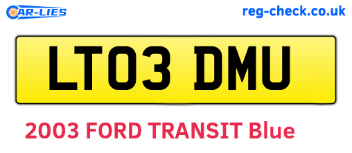 LT03DMU are the vehicle registration plates.