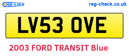 LV53OVE are the vehicle registration plates.