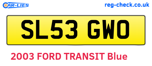 SL53GWO are the vehicle registration plates.