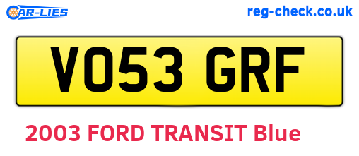 VO53GRF are the vehicle registration plates.