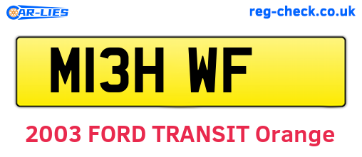 M13HWF are the vehicle registration plates.