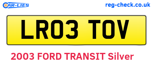 LR03TOV are the vehicle registration plates.