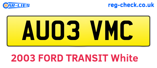 AU03VMC are the vehicle registration plates.