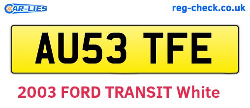 AU53TFE are the vehicle registration plates.
