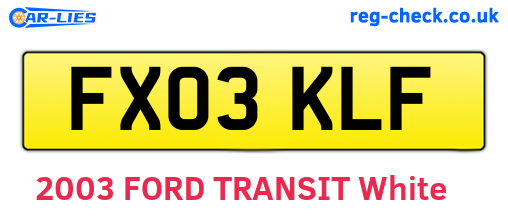 FX03KLF are the vehicle registration plates.