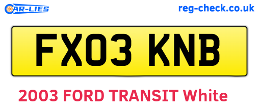 FX03KNB are the vehicle registration plates.