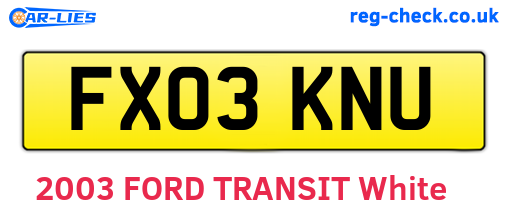 FX03KNU are the vehicle registration plates.