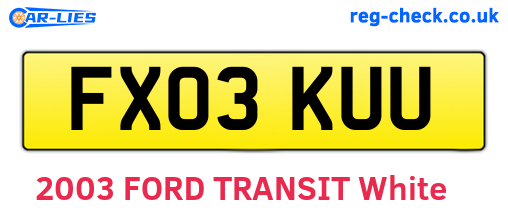 FX03KUU are the vehicle registration plates.