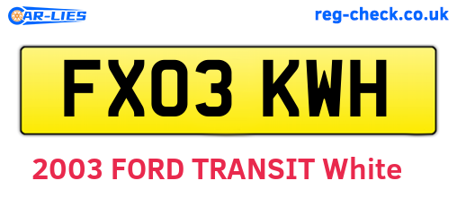 FX03KWH are the vehicle registration plates.