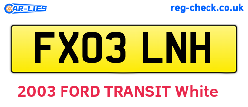 FX03LNH are the vehicle registration plates.
