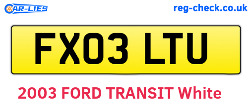 FX03LTU are the vehicle registration plates.