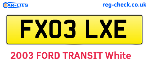 FX03LXE are the vehicle registration plates.