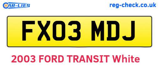 FX03MDJ are the vehicle registration plates.