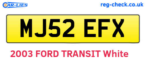 MJ52EFX are the vehicle registration plates.