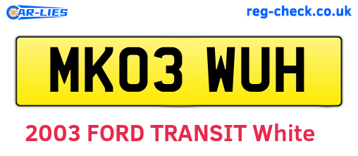 MK03WUH are the vehicle registration plates.