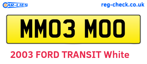 MM03MOO are the vehicle registration plates.