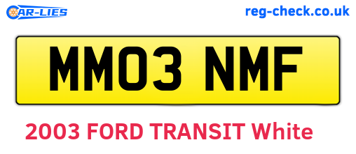 MM03NMF are the vehicle registration plates.