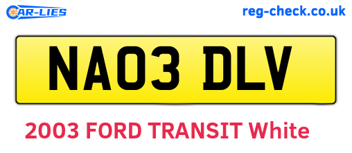 NA03DLV are the vehicle registration plates.