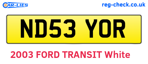 ND53YOR are the vehicle registration plates.
