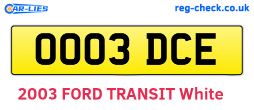 OO03DCE are the vehicle registration plates.