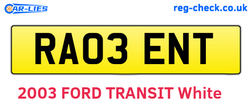 RA03ENT are the vehicle registration plates.