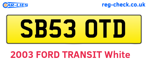 SB53OTD are the vehicle registration plates.