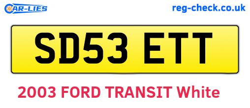 SD53ETT are the vehicle registration plates.