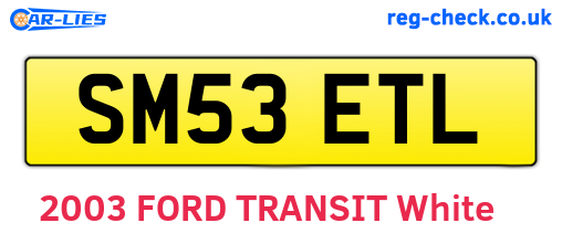 SM53ETL are the vehicle registration plates.