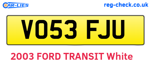 VO53FJU are the vehicle registration plates.