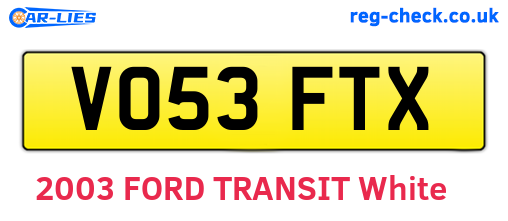 VO53FTX are the vehicle registration plates.