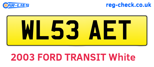 WL53AET are the vehicle registration plates.