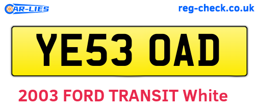 YE53OAD are the vehicle registration plates.