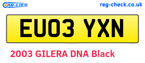 EU03YXN are the vehicle registration plates.