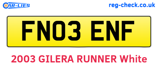FN03ENF are the vehicle registration plates.