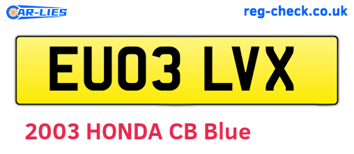 EU03LVX are the vehicle registration plates.