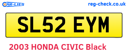 SL52EYM are the vehicle registration plates.