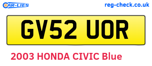 GV52UOR are the vehicle registration plates.