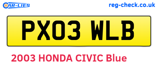 PX03WLB are the vehicle registration plates.