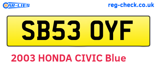 SB53OYF are the vehicle registration plates.