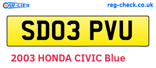 SD03PVU are the vehicle registration plates.